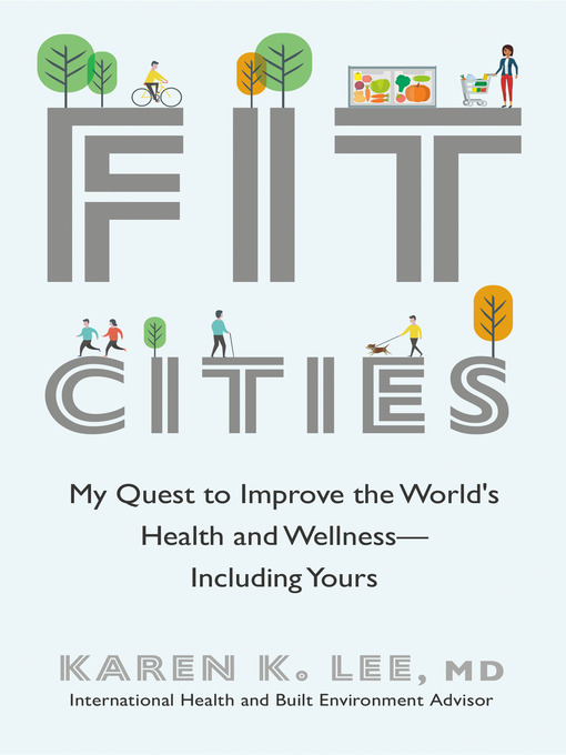Title details for Fit Cities by Karen K. Lee - Wait list